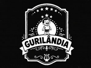 Gurilândia (PE e RS)