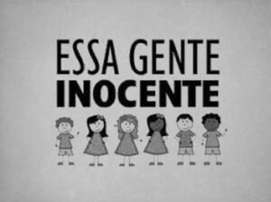 Essa Gente Inocente