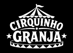 Cirquinho Granja