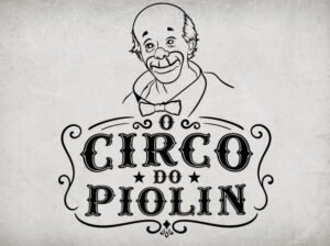 O Circo do Piolin