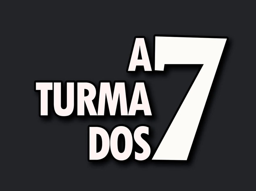 A Turma dos 7