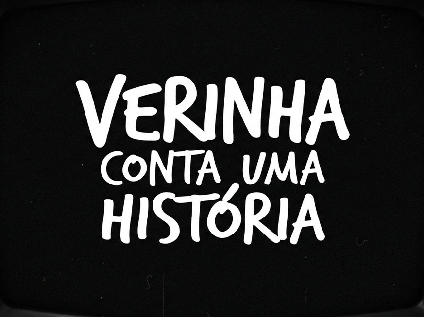 Verinha Conta Uma História