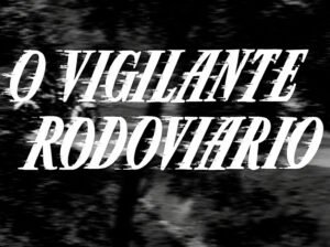 Vigilante Rodoviário