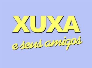 Xuxa e Seus Amigos